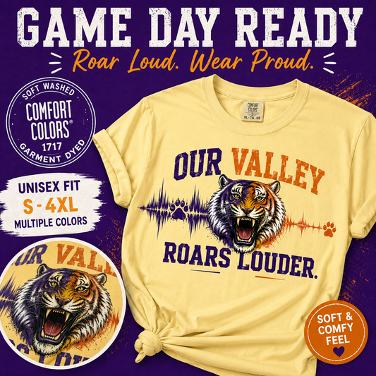 Our Valley Roars Louder Shirt, Death Valley Football Tee, Purple Gold Tiger Fan Shirt, Game Day Comfort Colors 1717 Tee