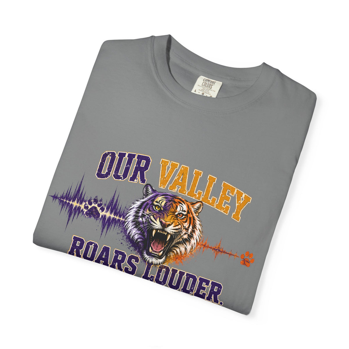 Our Valley Roars Louder Shirt, Death Valley Football Tee, Purple Gold Tiger Fan Shirt, Game Day Comfort Colors 1717 Tee